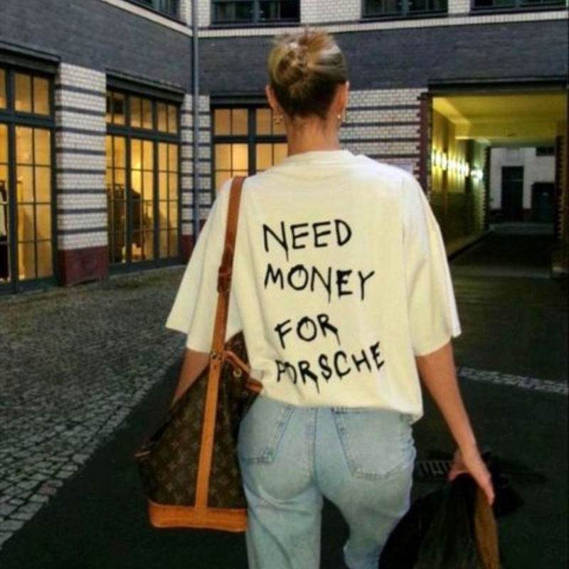 Porschy™ - "Need Money for Porsche" T-Hemd